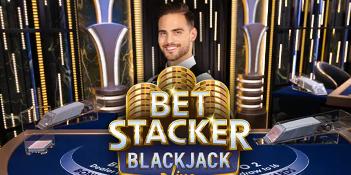 Bet Stacker Blackjack Live